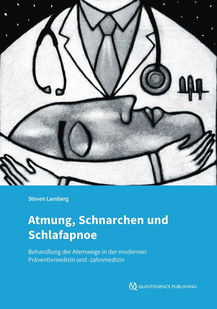 Produktbild: Atmung, Schnarchen und Schlafapnoe | Steven Lamberg