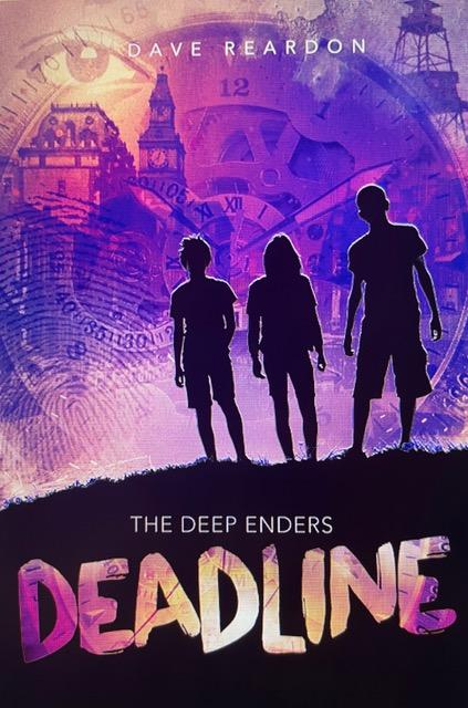 Produktbild: The Deep Enders: Deadline | Dave Reardon