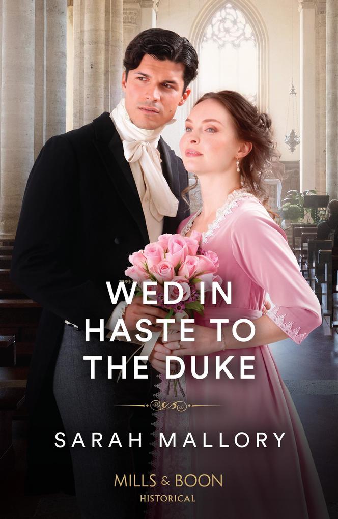 Produktbild: Wed In Haste To The Duke | Sarah Mallory