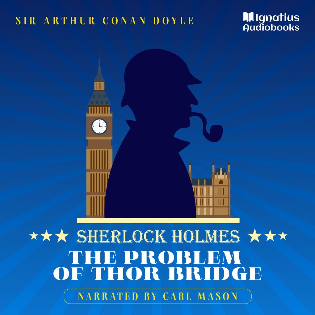 Produktbild: The Problem of Thor Bridge | Sir Arthur Conan Doyle