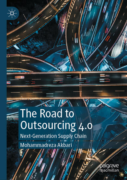 Produktbild: The Road to Outsourcing 4.0 | Mohammadreza Akbari