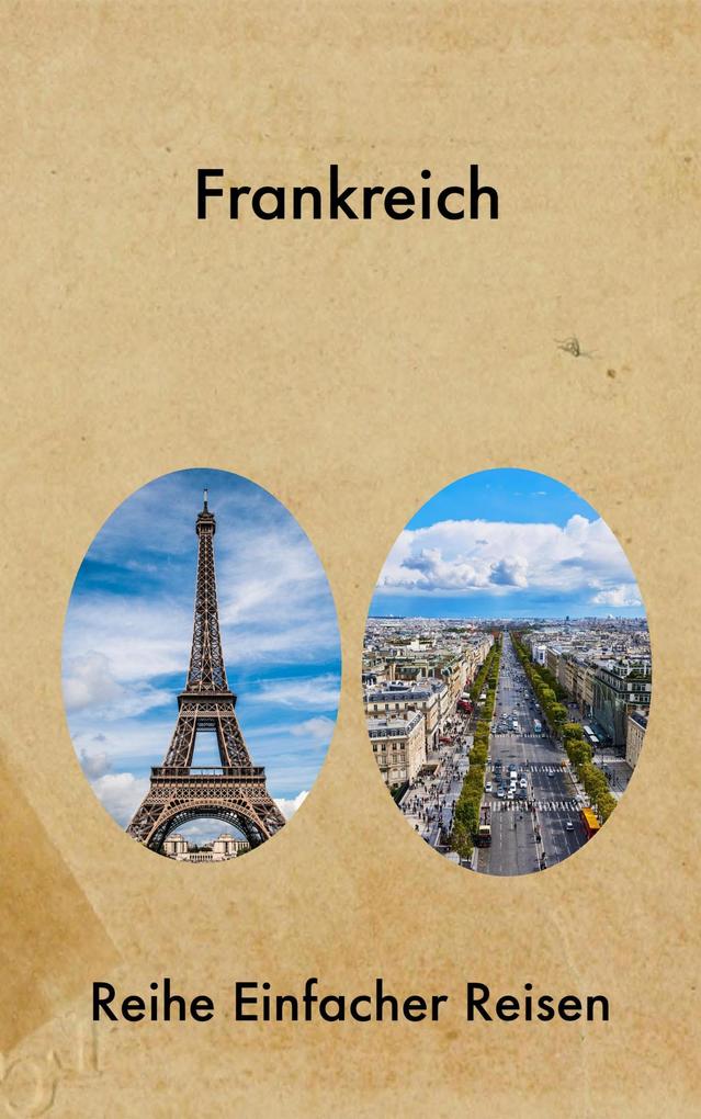 Produktbild: Frankreich | Reihe Einfacher Reisen