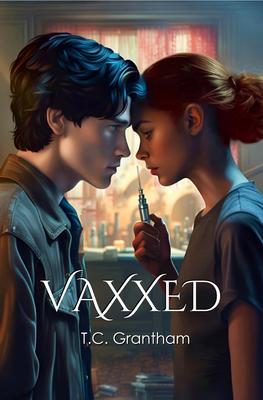 Produktbild: Vaxxed | T. C. Grantham