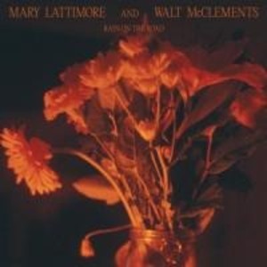 Produktbild: Rain On The Road | Mary and McClements, Walt Lattimore