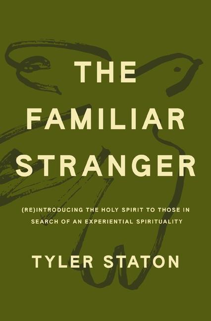 Produktbild: The Familiar Stranger | Tyler Staton