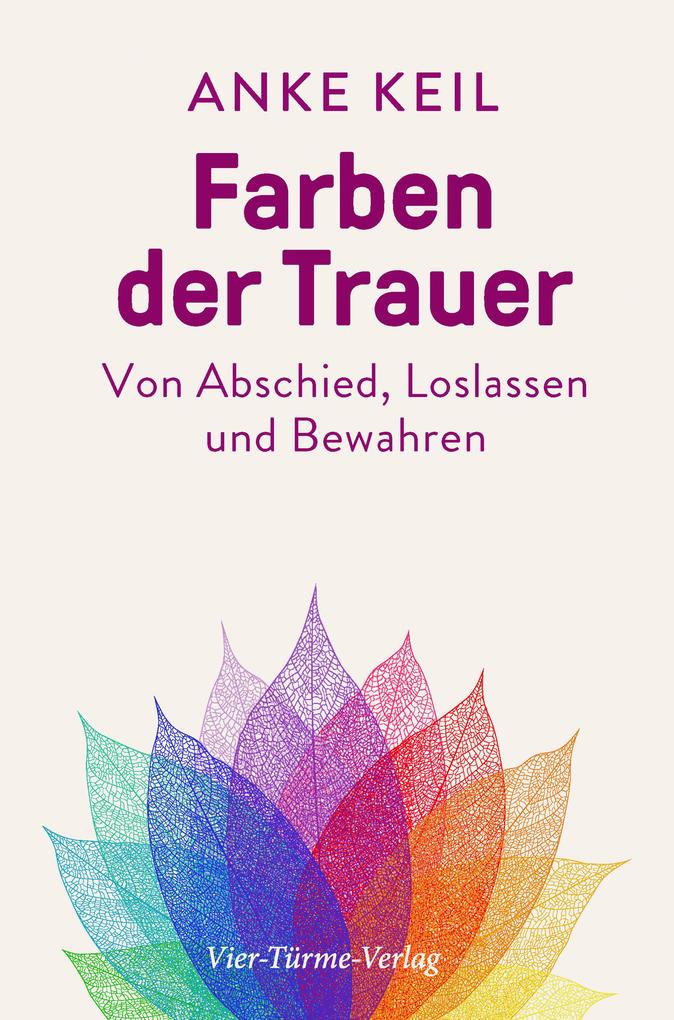 Produktbild: Farben der Trauer | Anke Keil