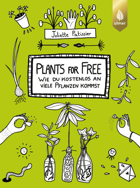 Produktbild: Plants for free | Juliette Patissier