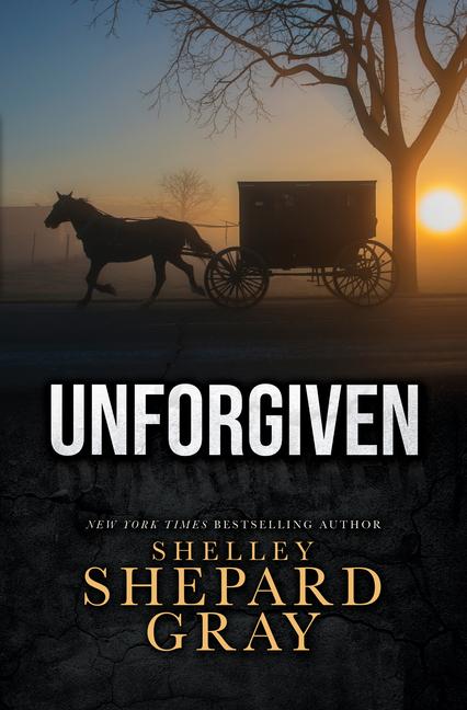 Produktbild: Unforgiven | Shelley Shepard Gray