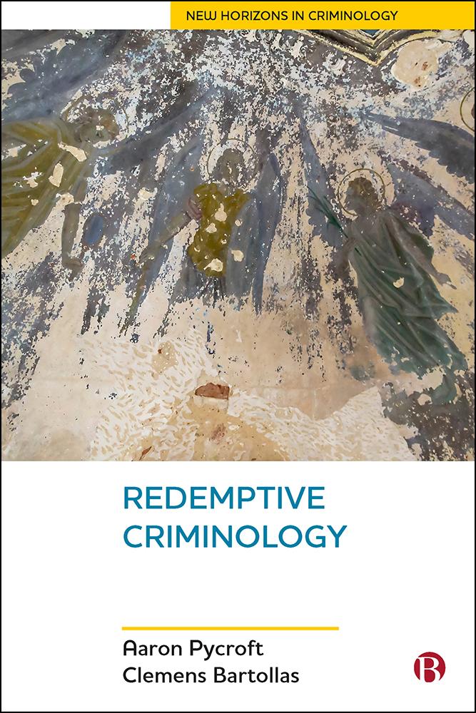 Produktbild: Redemptive Criminology | Aaron Pycroft, Clemens Bartollas