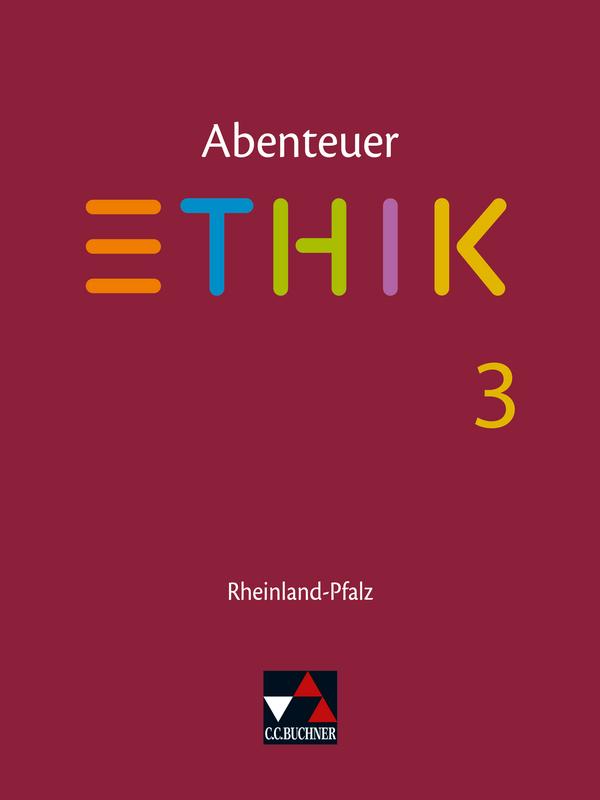 Produktbild: Abenteuer Ethik Rheinland-Pfalz 3 | Jörg Peters, Martina Peters, Bernd Rolf
