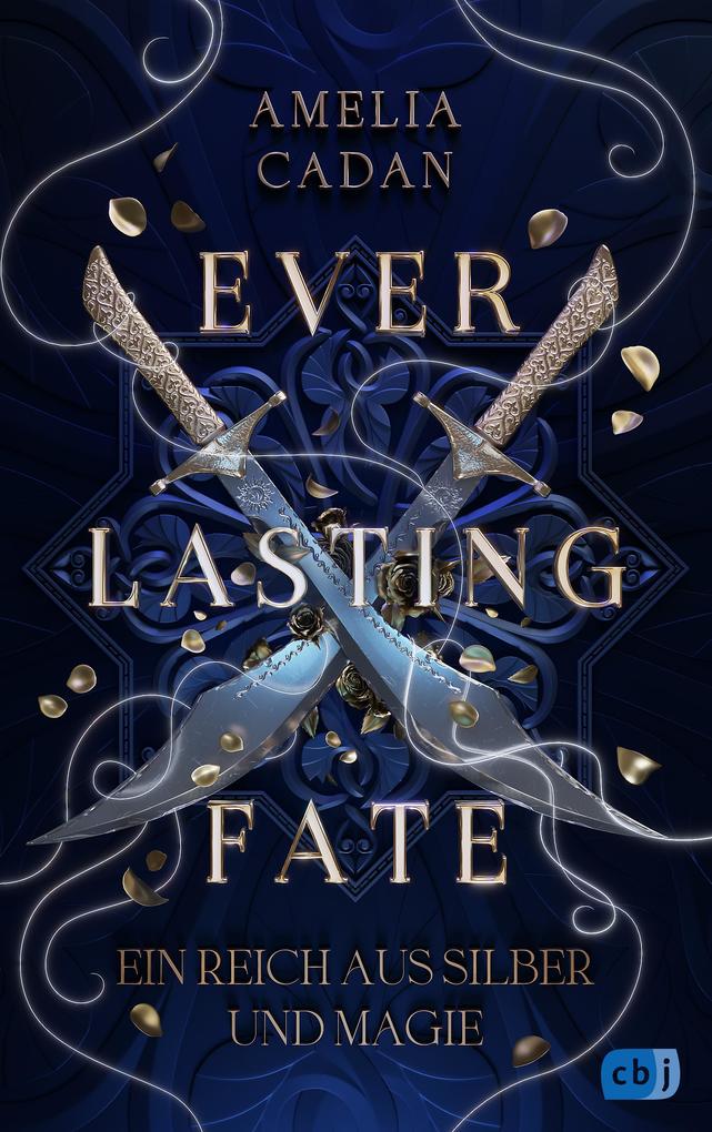 Produktbild: Everlasting Fate - Ein Reich aus Silber und Magie | Amelia Cadan