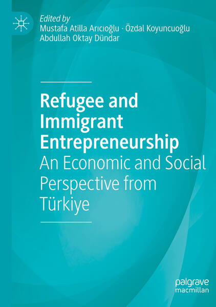 Produktbild: Refugee and Immigrant Entrepreneurship
