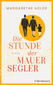 Produktbild: Die Stunde der Mauersegler | Margarethe Adler