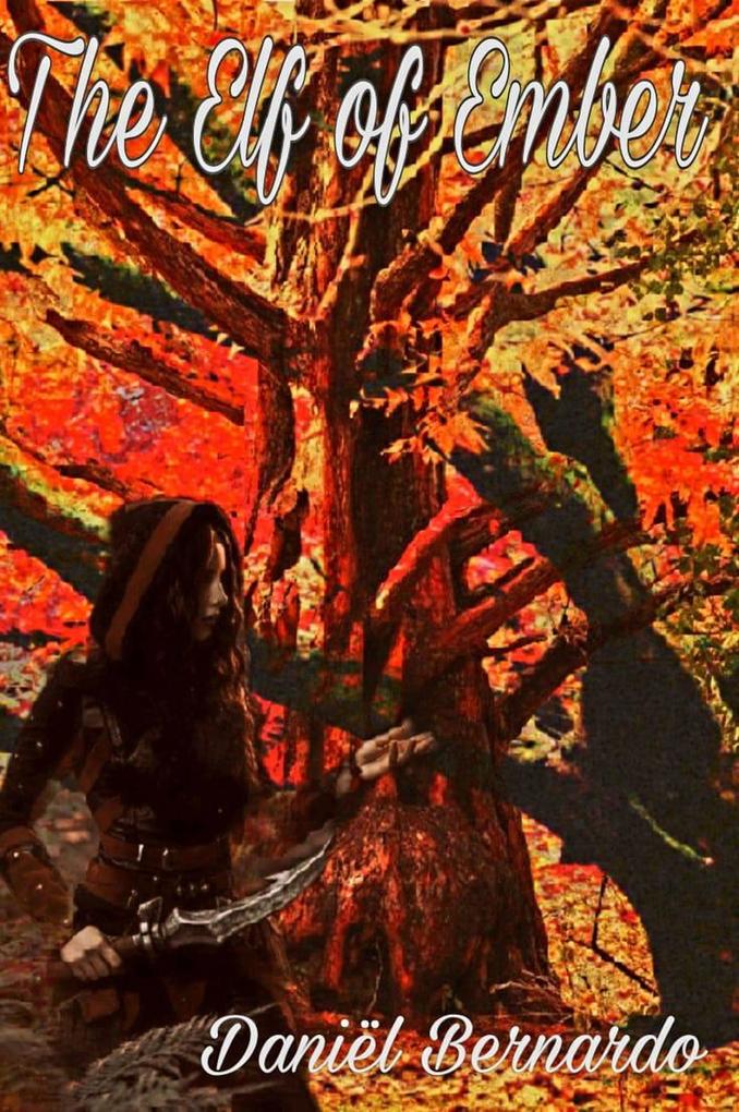 Produktbild: The Elf of Ember | Daniël Bernardo