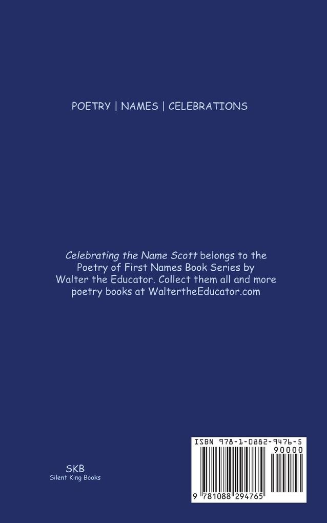 Weitere Ansicht: Celebrating the Name Scott | Walter the Educator