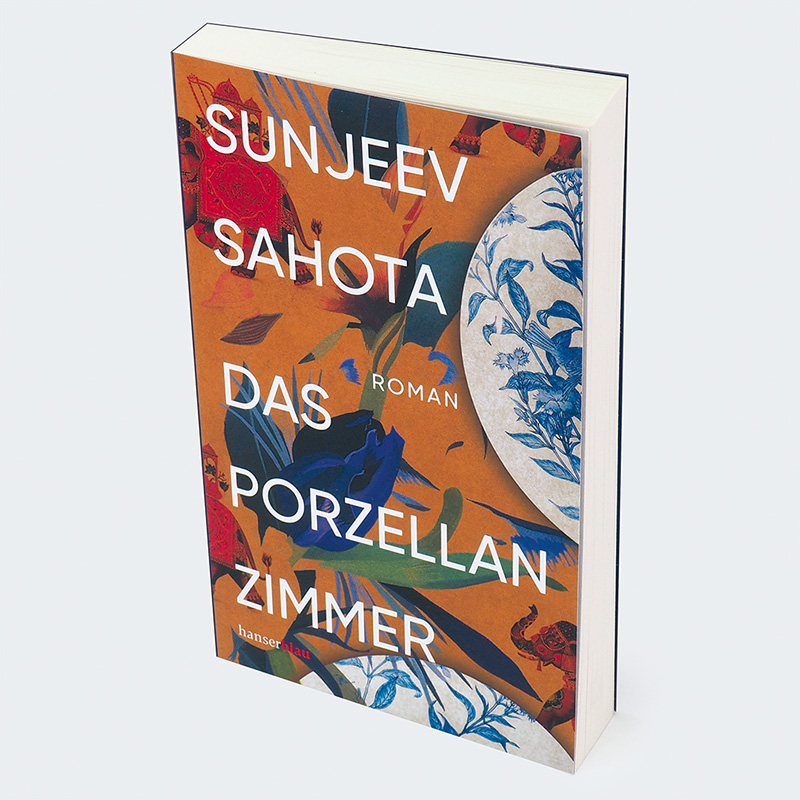 Weitere Ansicht: Das Porzellanzimmer | Sunjeev Sahota