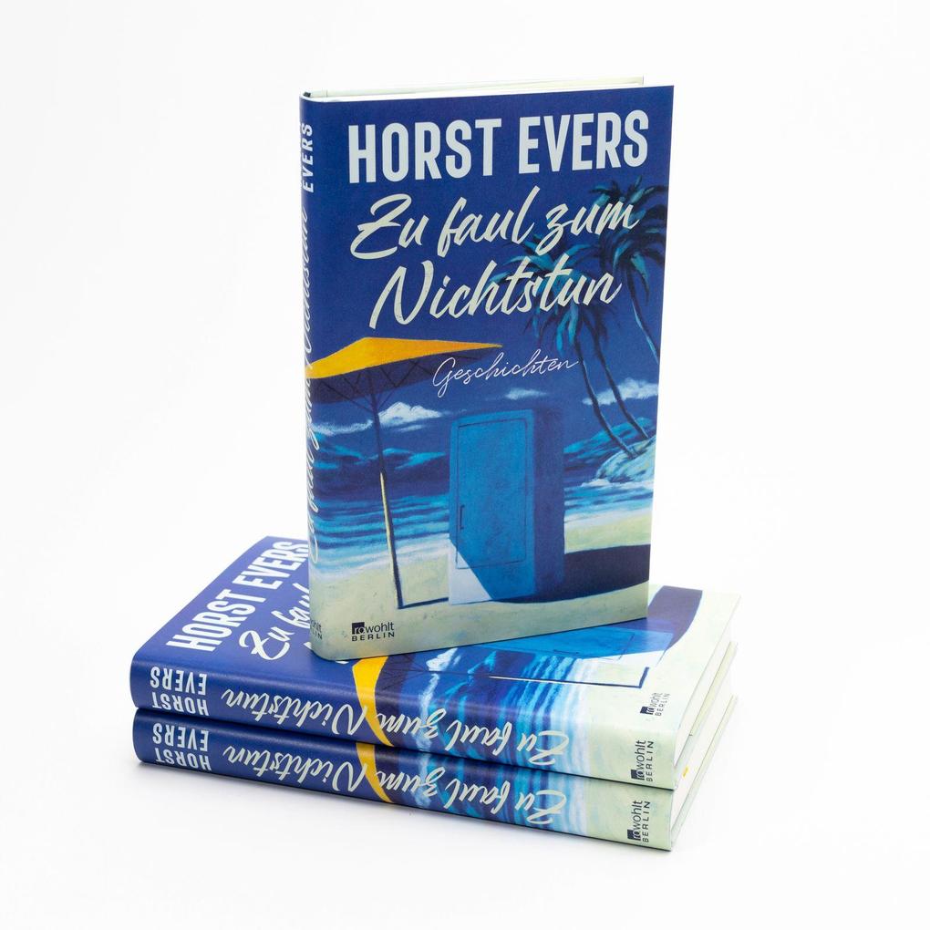 Weitere Ansicht: Zu faul zum Nichtstun | Horst Evers