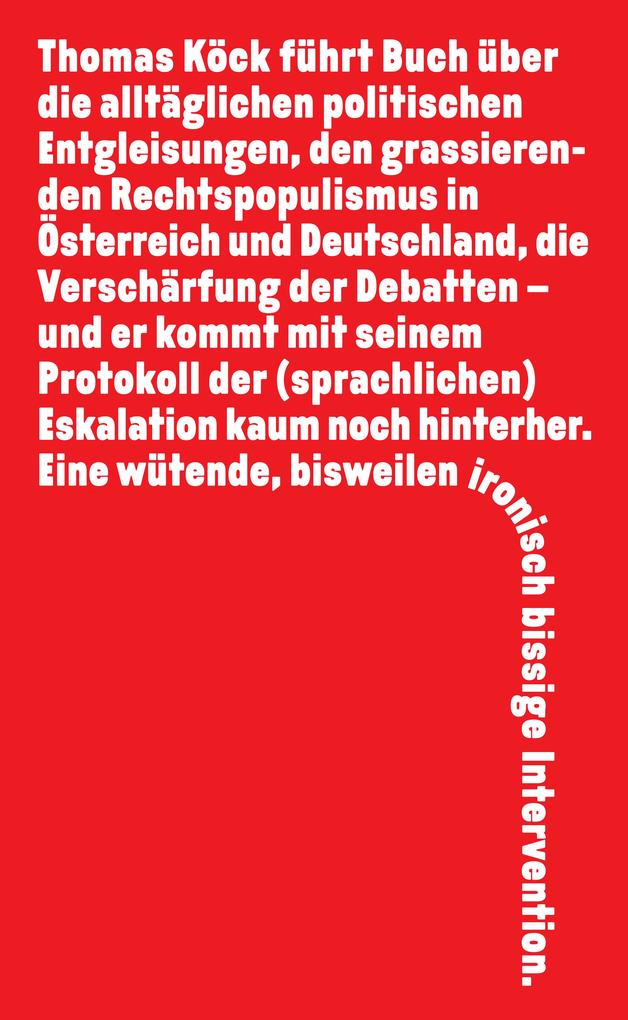 Weitere Ansicht: Chronik der laufenden Entgleisungen | Thomas Köck