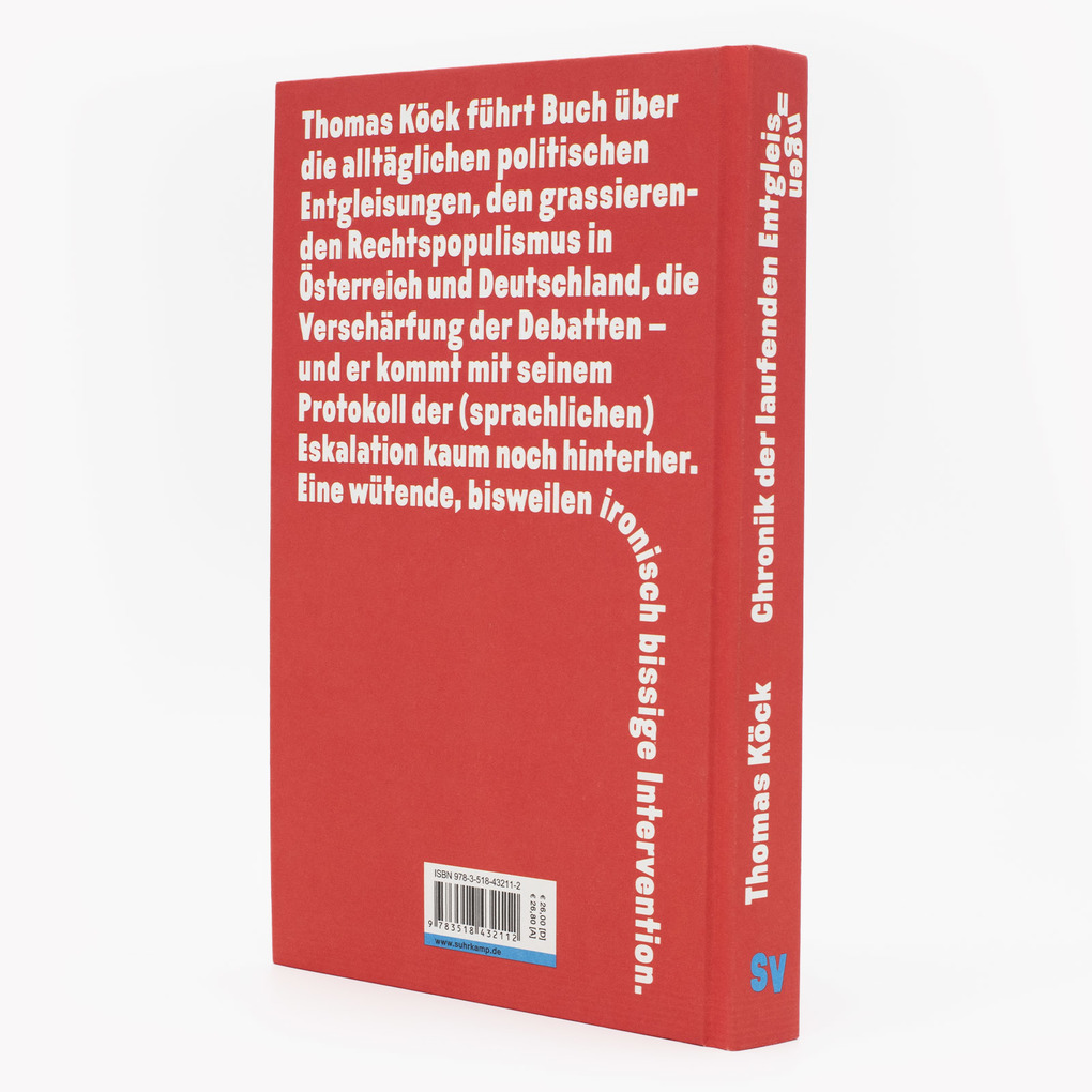 Weitere Ansicht: Chronik der laufenden Entgleisungen | Thomas Köck