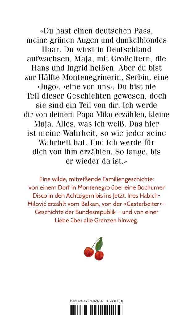 Weitere Ansicht: Dein Vater hat die Taschen voller Kirschen | Ines Habich-Milovi