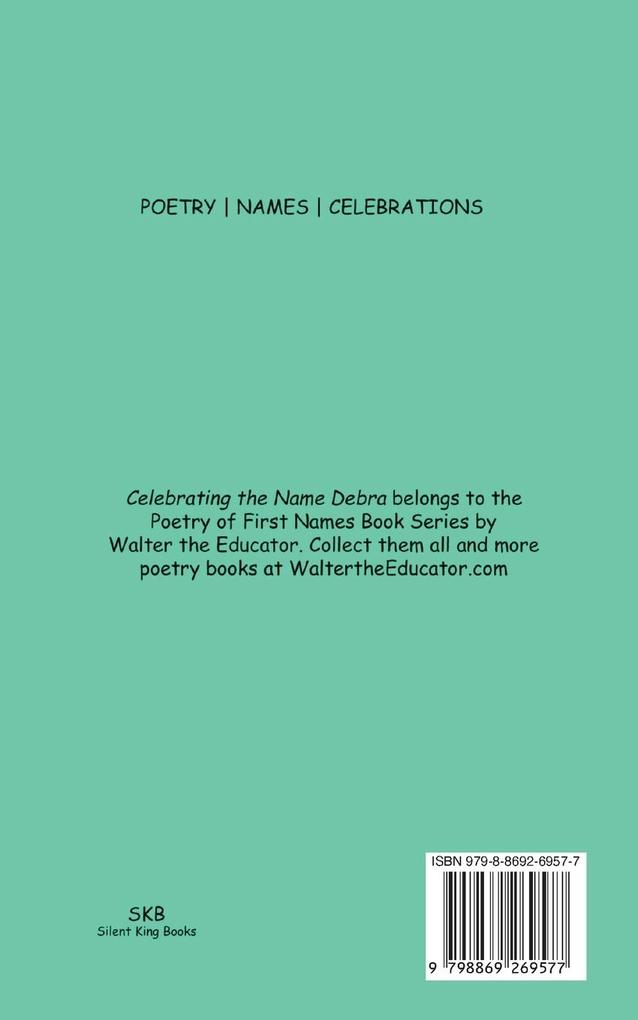 Weitere Ansicht: Celebrating the Name of Debra | Walter the Educator