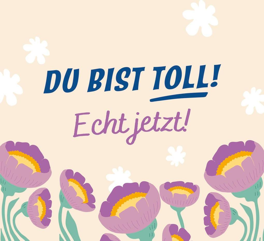 Weitere Ansicht: Du bist mutiger als du denkst und stärker als du glaubst