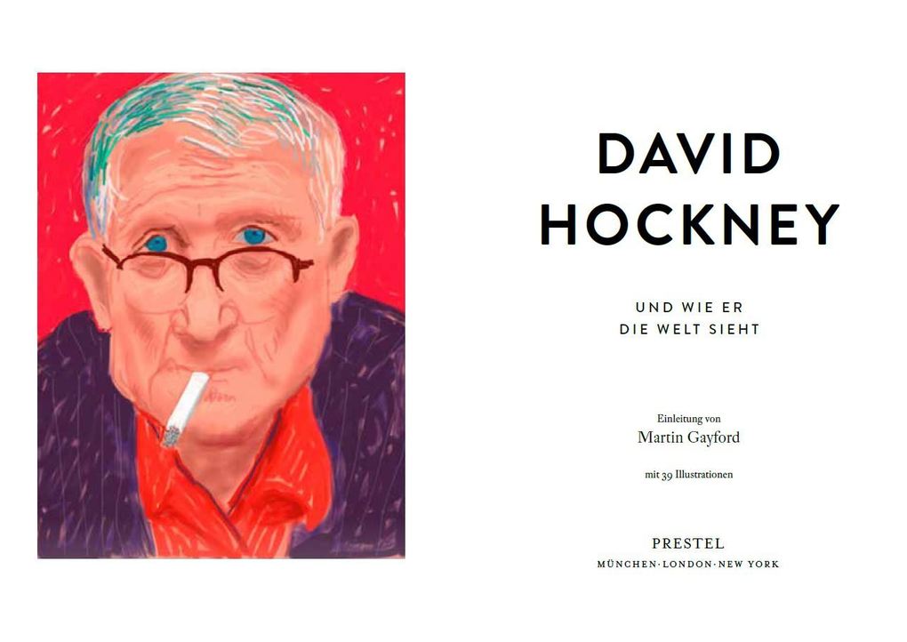 Weitere Ansicht: David Hockney und wie er die Welt sieht | David Hockney, Martin Gayford
