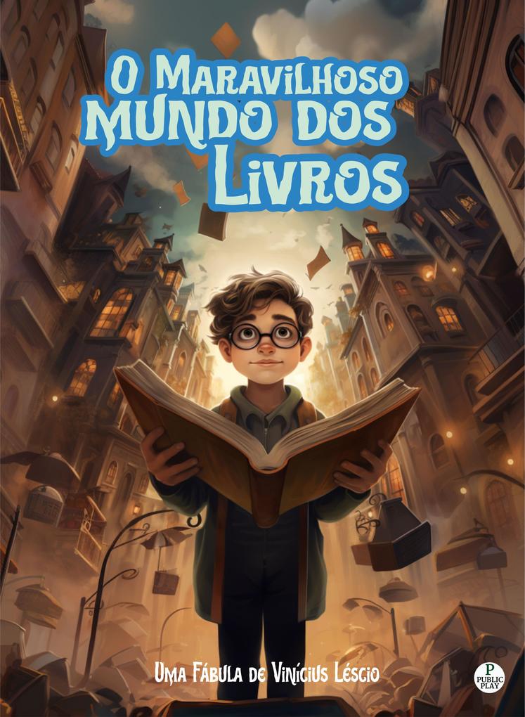 Produktbild: O Maravilhoso mundo dos Livros | Vinícius Léscio