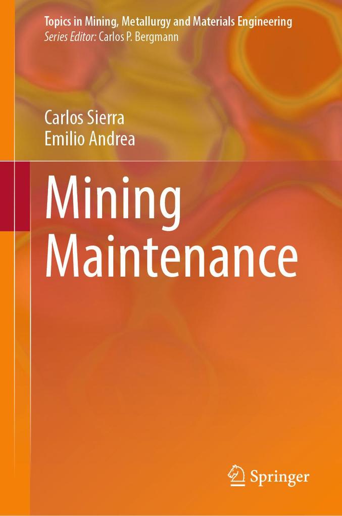 Produktbild: Mining Maintenance | Emilio Andrea, Carlos Sierra