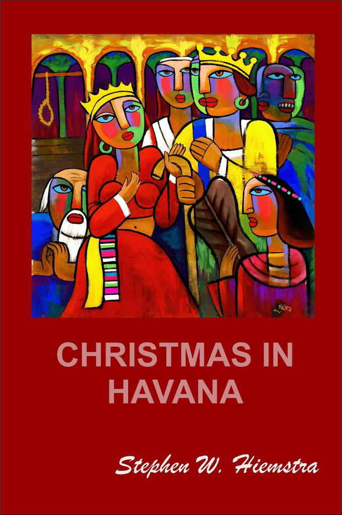Produktbild: Christmas in Havana | Stephen W. Hiemstra