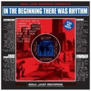 Produktbild: In The Beginning There Was Rhythm (Reissue) | Soul Jazz Records Presents/Various