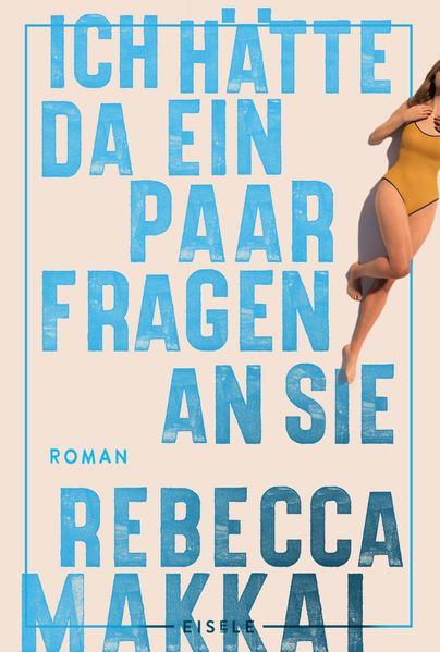 Produktbild: Ich hätte da ein paar Fragen an Sie | Rebecca Makkai