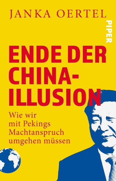 Produktbild: Ende der China-Illusion | Janka Oertel