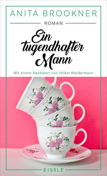 Produktbild: Ein tugendhafter Mann | Anita Brookner