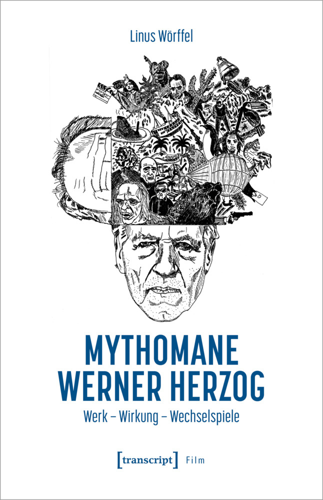 Produktbild: Mythomane Werner Herzog | Linus Wörffel