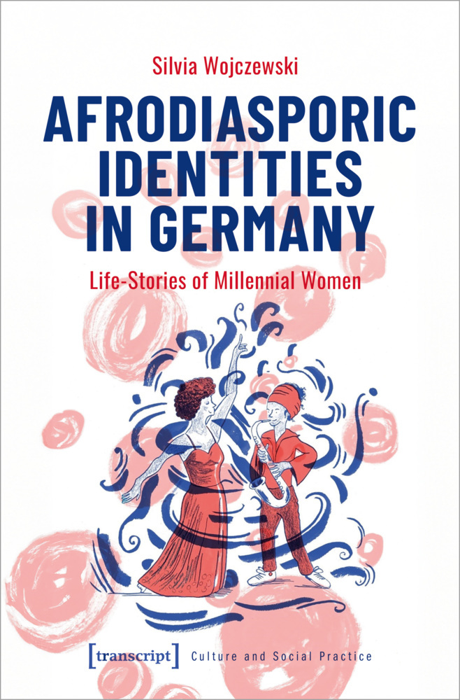 Produktbild: Afrodiasporic Identities in Germany | Silvia Wojczewski