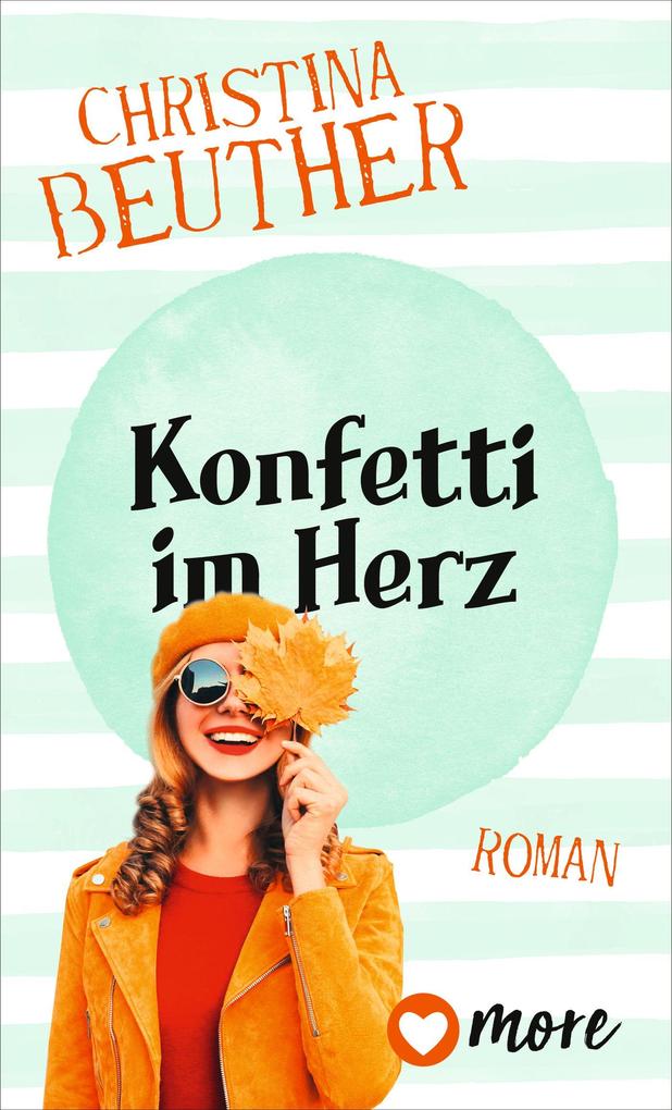 Produktbild: Konfetti im Herz | Christina Beuther