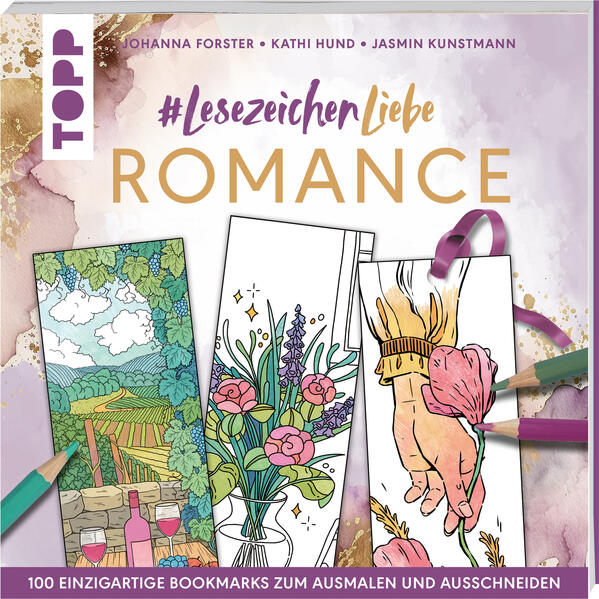Produktbild: #Lesezeichenliebe Romance | Johanna Forster, Kathi Hund, Jasmin Kunstmann