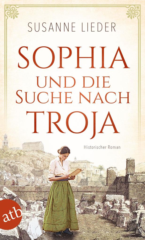 Produktbild: Sophia und die Suche nach Troja | Susanne Lieder