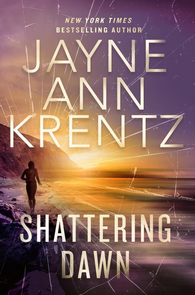 Produktbild: Shattering Dawn | Jayne Ann Krentz