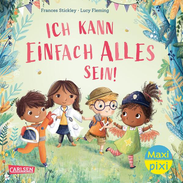 Produktbild: Maxi Pixi 433: VE 5: Ich kann einfach alles sein (5 Exemplare) | Frances Stickley