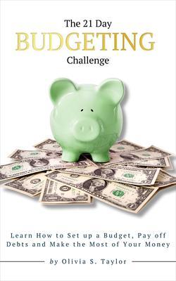 Produktbild: The 21 Day Budgeting Challenge | Olivia S. Taylor