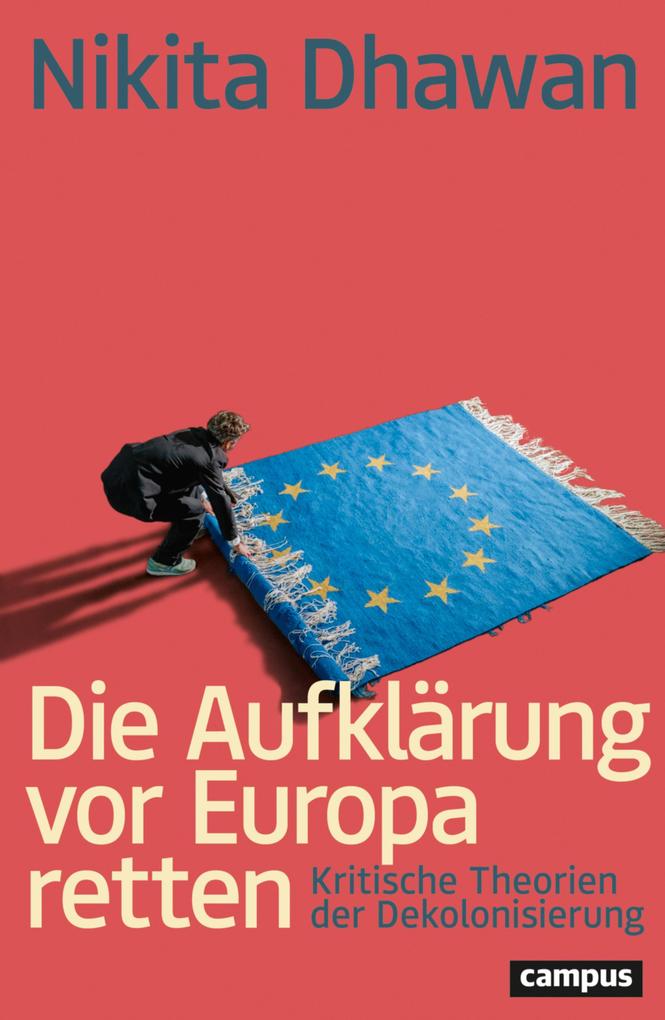Produktbild: Die Aufklärung vor Europa retten | Nikita Dhawan