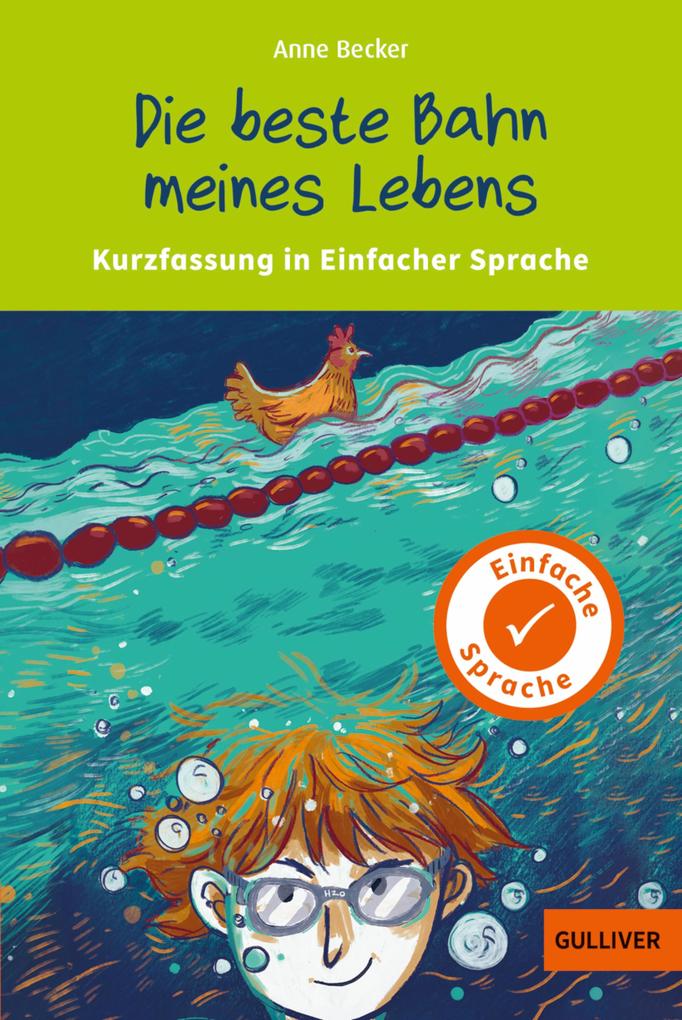 Produktbild: Kurzfassung in Einfacher Sprache. Die beste Bahn meines Lebens | Anne Becker