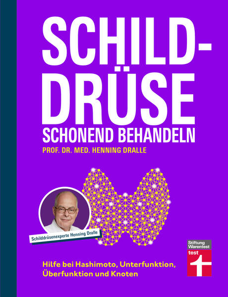 Produktbild: Schilddrüse schonend behandeln | Henning Dralle