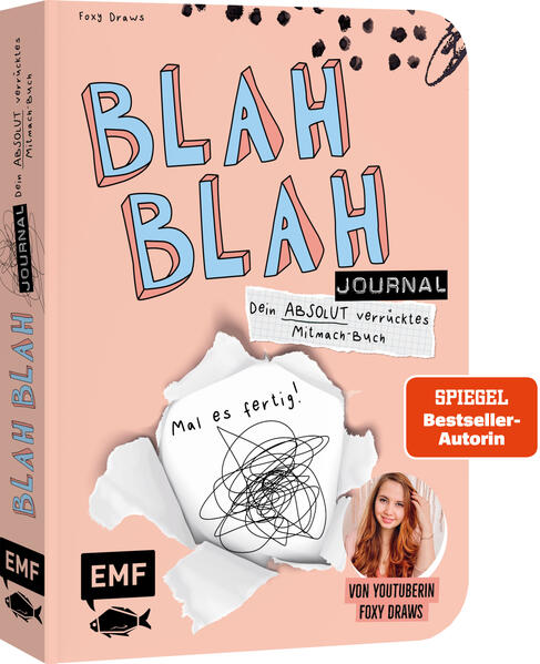 Produktbild: Blah Blah Journal - Band 2 - Dein absolut verrücktes Mitmach-Buch - Mal es fertig! Von YouTuberin Foxy Draws | Foxy Draws
