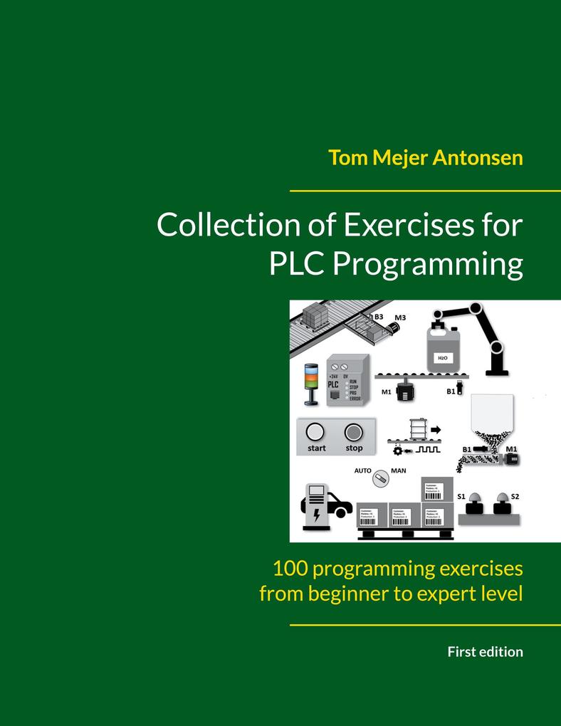 Produktbild: Collection of Exercises for PLC Programming | Tom Mejer Antonsen