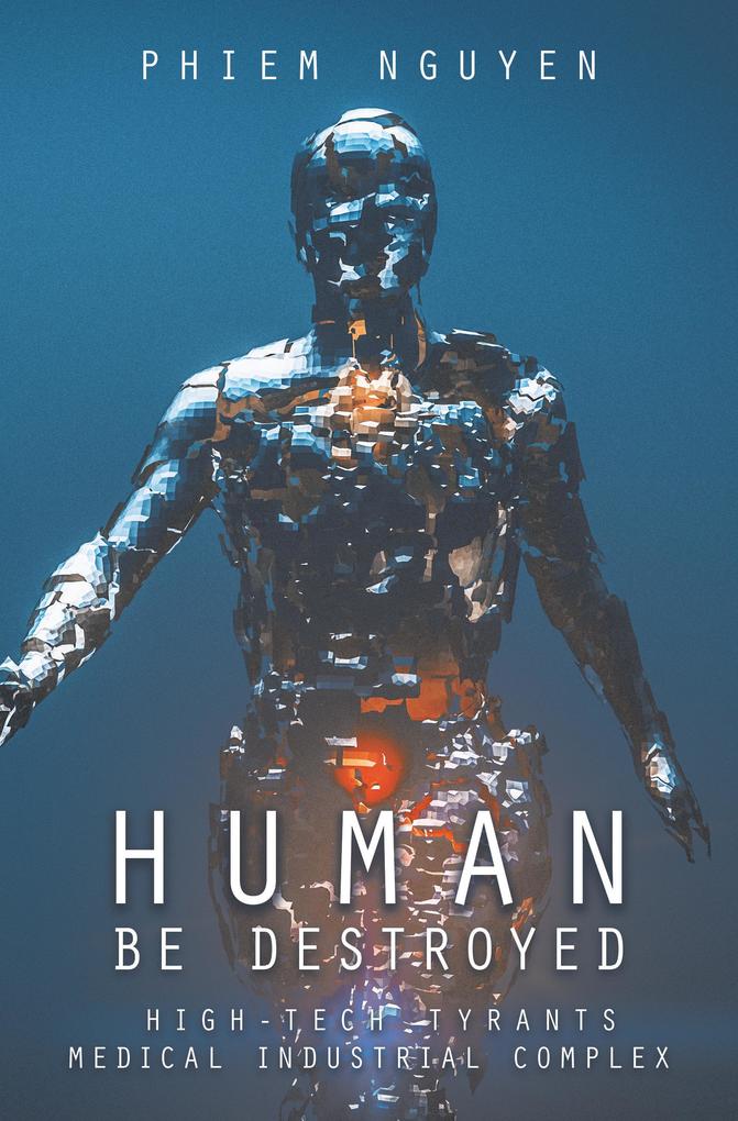 Produktbild: Human Be Destroyed | Phiem Nguyen