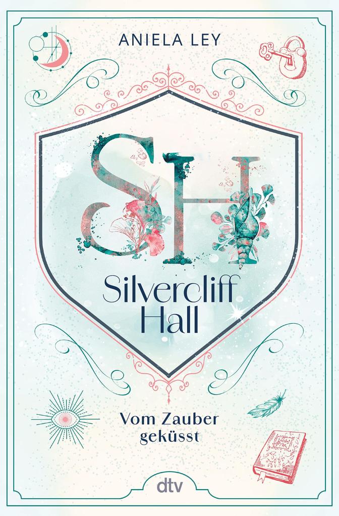 Produktbild: Silvercliff Hall - Vom Zauber geküsst | Aniela Ley