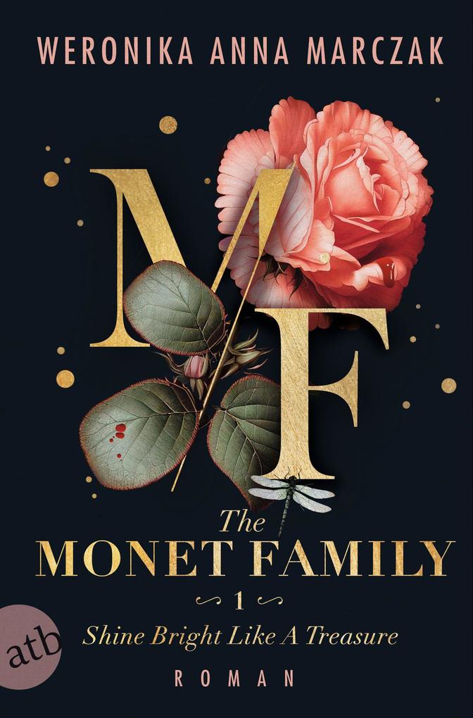 Produktbild: The Monet Family - Shine Bright Like a Treasure | Weronika Anna Marczak